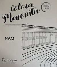 Colora Macerata. Tesori d'arte e cultura da colorare. Ediz. italiana e inglese