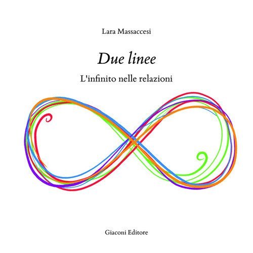 Due linee. L'infinito nelle relazioni