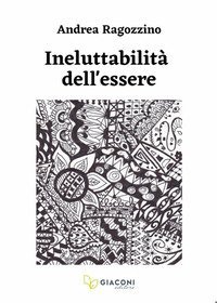 Ineluttabilit&agrave; dell'essere