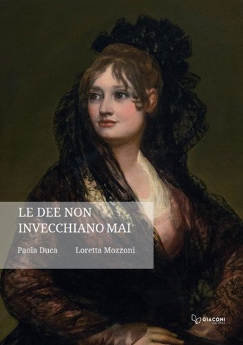 Le dee non invecchiano mai