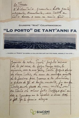 &laquo;Lo Porto&raquo; de tant'anni fa