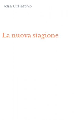 La nuova stagione