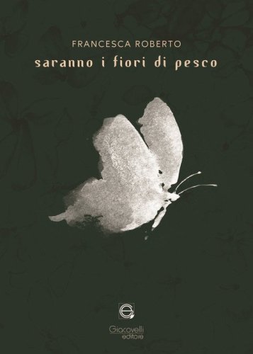 Saranno i fiori di pesco