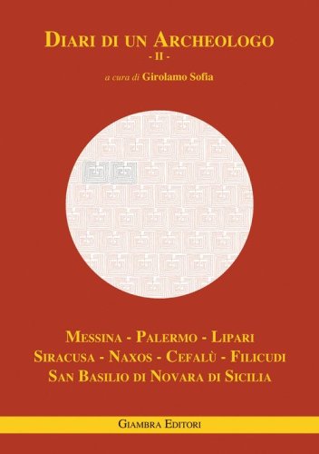 Diari di un archeologo