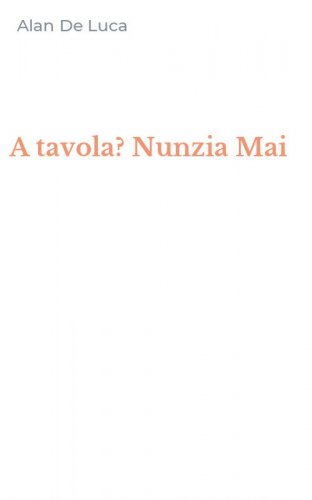 A tavola? Nunzia Mai