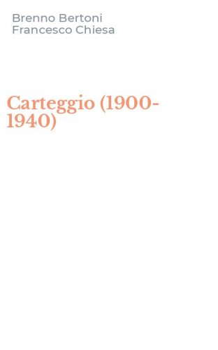Carteggio (1900-1940)