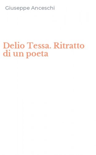 Delio Tessa. Ritratto di un poeta