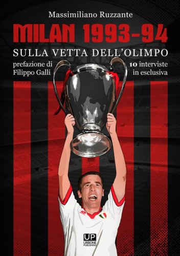 Milan 1993-94. Sulla vetta dell'Olimpo