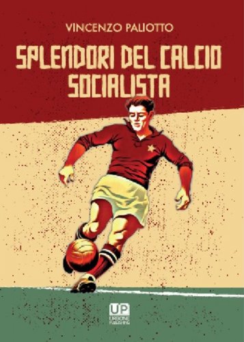 Splendori del calcio socialista