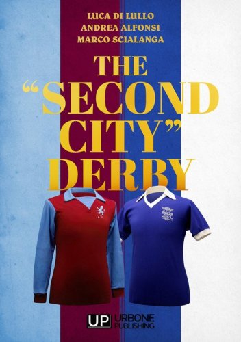 The &laquo;second city&raquo; derby