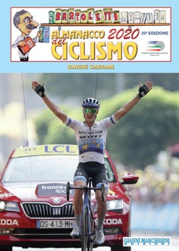 Almanacco del ciclismo 2020. La &laquo;Bibbia del Pedale&raquo;, sostenuta dalla F.C.I.