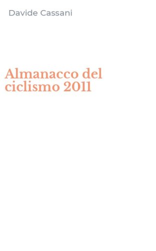 Almanacco del ciclismo 2011