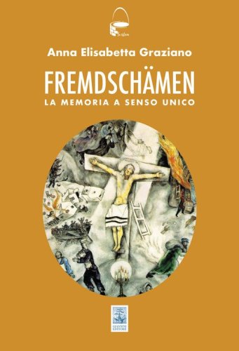 Fremdsh&auml;men. La memoria a senso unico
