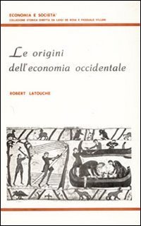 Le Origini dell'economia occidentale