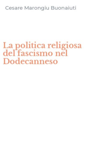 La politica religiosa del fascismo nel Dodecanneso