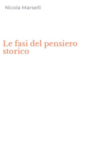 Le fasi del pensiero storico
