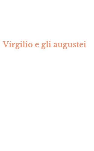 Virgilio e gli augustei