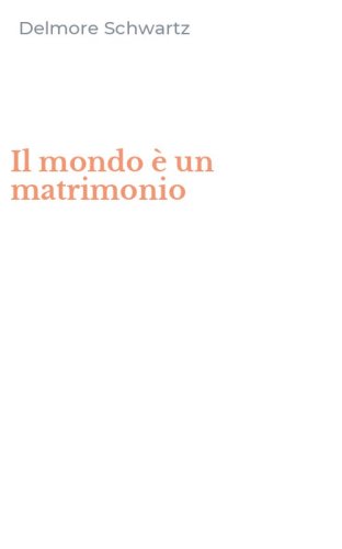 Il mondo &egrave; un matrimonio