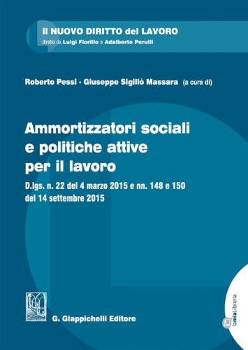 Ammortizzatori sociali e politiche per il lavoro