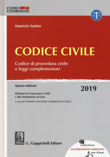 Codice civile. Codice di procedura civile e leggi complementari