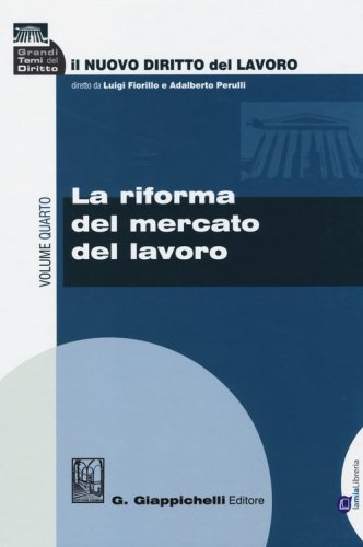Il nuovo diritto del lavoro