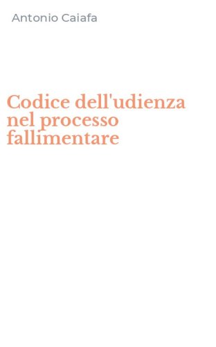 Codice dell'udienza nel processo fallimentare