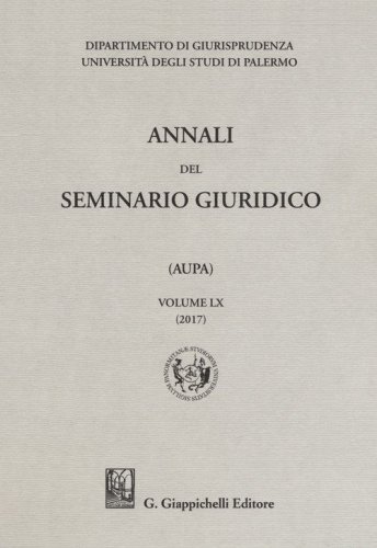 Annali del seminario giuridico dell'universit&agrave; di Palermo