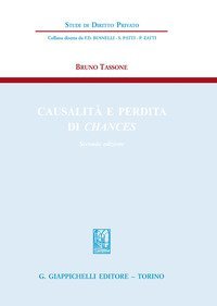 Causalit&agrave; e perdita di chances