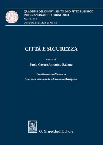 Citt&agrave; e sicurezza