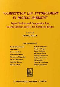 &laquo;Competition law enforcement in digital markets&raquo;. Digital markets and competition law. Interdisciplinary project for European judges
