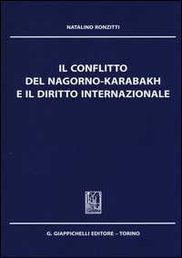 Il conflitto del Nagorno-Karabakh e il diritto internazionale