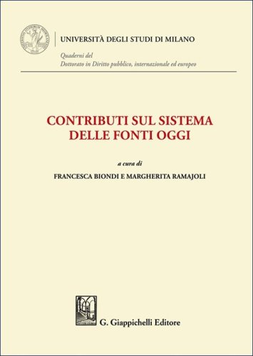 Contributi sul sistema delle fonti oggi