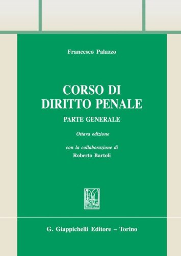 Corso di diritto penale. Parte generale