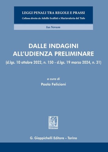 Dalle indagini all'udienza preliminare