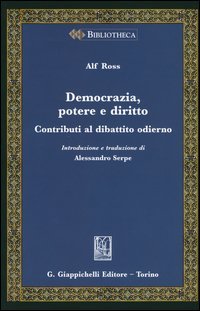 Democrazia, potere e diritto. Contributi al dibattito odierno