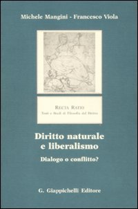Diritto naturale e liberalismo. Dialogo o conflitto?