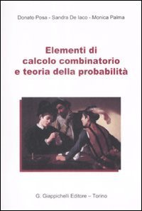 Elementi di calcolo combinatorio e teoria della probabilit&agrave;