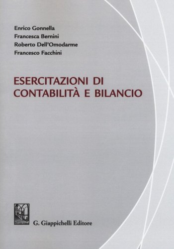 Esercitazioni di contabilit&agrave; e bilancio