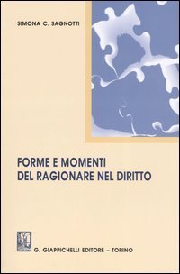 Forme e momenti del ragionare nel diritto