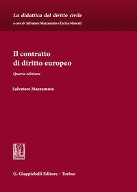 Il contratto di diritto europeo