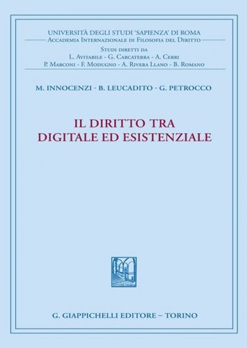 Il diritto tra digitale ed esistenziale
