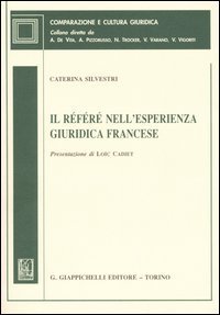 Il r&eacute;f&eacute;r&eacute; nell'esperienza giuridica francese