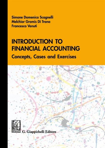 Introduction to financial accounting. Concepts, cases and exercises