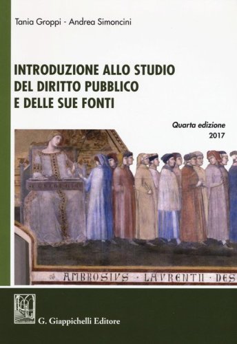 Introduzione allo studio del diritto pubblico e delle sue fonti