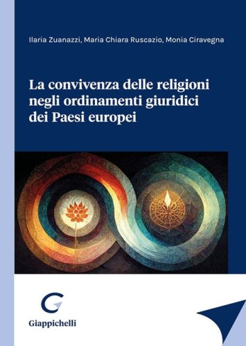 La convivenza delle religioni negli ordinamenti giuridici dei Paesi europei