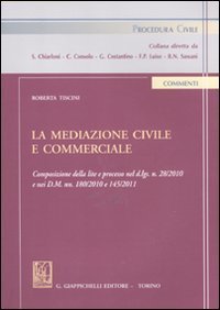 La mediazione civile e commerciale