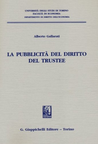 La pubblicit&agrave; del diritto del trustee