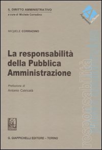 La responsabilit&agrave; della Pubblica Amministrazione