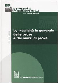 Le invalidit&agrave; nel procedimento penale