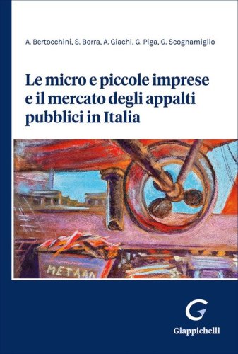 Le micro e piccole imprese e il mercato degli appalti pubblici in Italia